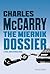 The Miernik Dossier by Charles McCarry