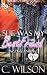 She Was My Best Friend by C. Wilson She Was My Best Friend by C. Wilson