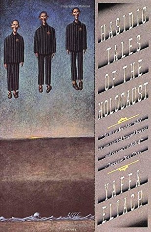 Hasidic Tales of the Holocaust