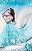 Love and Ocean (Liebe, Roma...