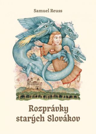 Rozprávky starých Slovákov (Hardcover)