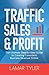 Traffic Sales & Profit: The...