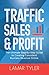 Traffic Sales & Profit by Lamar Tyler