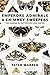 Emperors, Admirals and Chimney Sweepers: The names of British butterflies