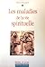 Les maladies de la vie spirituelle by Daniel Bourguet