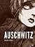 Auschwitz by Pascal Croci