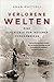 Verlorene Welten by Aram Mattioli Verlorene Welten by Aram Mattioli