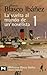 La Vuelta Al Mundo De Un Novelista / The Trip Around the World of a Novelist: Estados Unidos-cuba-panama-hawai-japon-corea-manchuria