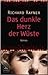 Das dunkler Herz der Wüste