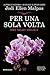 Per una sola volta (One night #1)