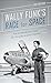Wally Funk's Race for Space: The Extraordinary Story of a Female Aviation Pioneer