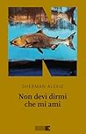 Non devi dirmi che mi ami by Sherman Alexie