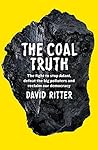 The Coal Truth : ...
