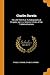 Charles Darwin: His Life Told in an Autobiographical Chapter, and in a Selected Series of His Published Letters