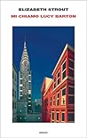 Mi chiamo Lucy Barton by Elizabeth Strout