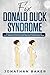 Fix "Donald Duck" Syndrome:...