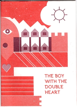 The Boy with the Double Heart (Unknown Binding)