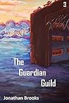 Book cover for The Guardian Guild (Station Cores #3)