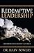 Redemptive Leadership: Unle...
