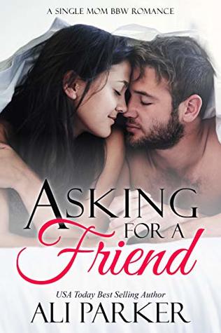 Asking for a Friend #1 (Kindle Edition)