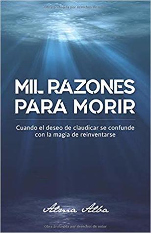 Mil Razones para Morir