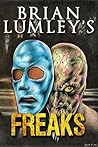 Brian Lumley's Freaks by Brian Lumley
