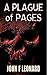 A Plague of Pages