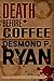 Death Before Coffee: Book T...