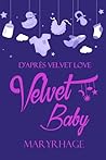Velvet Baby by Maryrhage