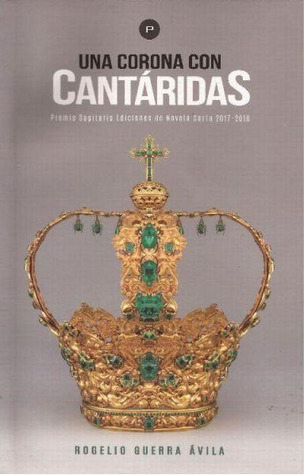 Una coronoa con cantáridas (Paperback)