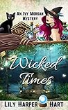 Wicked Times by Lily Harper Hart