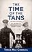 The Time of the Tans by Tomás Mac Conmara