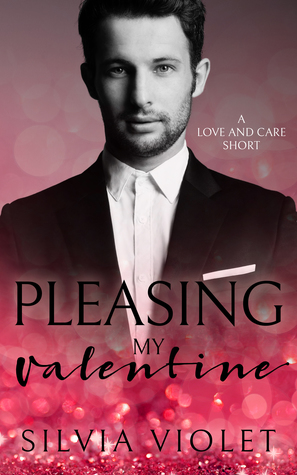 Pleasing My Valentine (Kindle Edition)