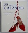 Un siglo de calza...
