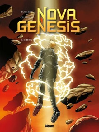 Nova Genesis - Tome 04: Orion (Paperback)