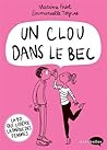 Un clou dans le bec by Emmanuelle Teyras