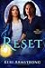 Reset: Part 1 (The Awakenin...