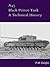 A43 Black Prince Tank A Technical History by P M Knight