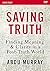 Saving Truth Video Study: F...