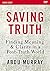 Saving Truth Video Study by Abdu Murray