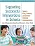 Supporting Successful Interventions in Schools: Tools to Plan, Evaluate, and Sustain Effective Implementation (The Guilford Practical Intervention in the Schools Series)