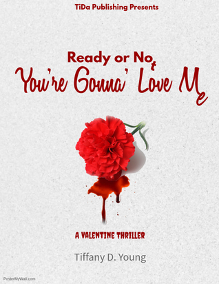 Ready or Not: You're Gonna Love Me