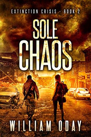 Sole Chaos (Extinction Crisis #2)