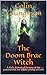 The Doom Brae Witch: A dark...