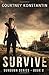 Survive (Sundown Series)