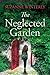 The Neglected Garden