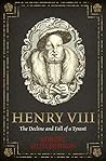 Henry VIII: The D...
