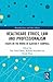 Healthcare Ethics, Law and Professionalism: Essays on the Works of Alastair V. Campbell (Biomedical Law and Ethics Library)