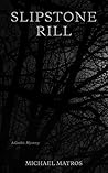 Slipstone Rill: A...