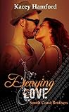 Denying Love (South Coast Brothers #7)